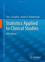 Statistics Applied To Clinical Studies