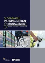 Sustainable Parking Design & Management: A Practitioner’S Handbook