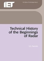 Technical History Of The Beginnings Of Radar (Radar, Sonar, Navigation And Avionics)