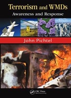 Terrorism And Wmds: Awareness And Response