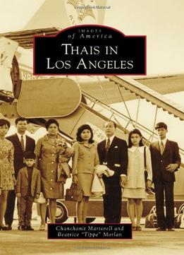 Thais In Los Angeles (Images Of America Series)