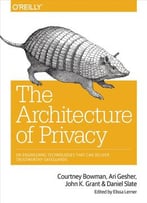 The Architecture Of Privacy