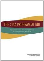The Ctsa Program At Nih: Opportunities For Advancing Clinical And Translational Research