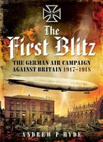 The First Blitz