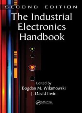 The Industrial Electronics Handbook, Second Edition (Five Volume Set)