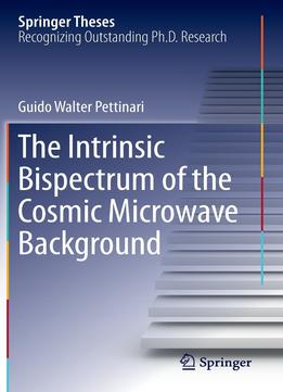 The Intrinsic Bispectrum Of The Cosmic Microwave Background