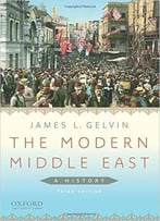 The Modern Middle East: A History, 3rd Edition