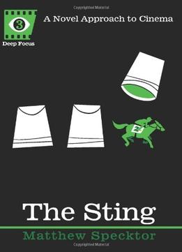 The Sting (Deep Focus)