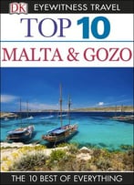 Top 10 Malta And Gozo (Eyewitness Top 10 Travel Guides)
