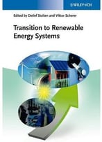 Transition To Renewable Energy Systems: Energy Process Engineering