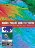 Tsunami Warning And Preparedness: An Assessment Of The U.S. Tsunami Program And The Nation’S Preparedness Efforts