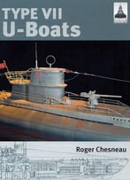 Type Vii U-Boats (Shipcraft 4)