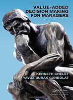 Value-Added Decision Making For Managers