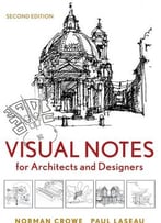 Visual Notes For Architects And Designers, 2 Edition