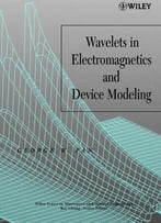 Wavelets In Electromagnetics And Device Modeling