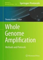 Whole Genome Amplification: Methods And Protocols