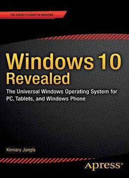Windows 10 Revealed