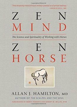 Zen Mind, Zen Horse