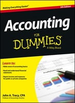 Accounting For Dummies, 5th Edition