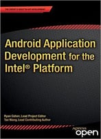 Android Application Development For The Intel Platform
