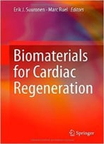 Biomaterials For Cardiac Regeneration