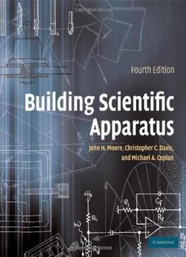 Building Scientific Apparatus (4 Edition)