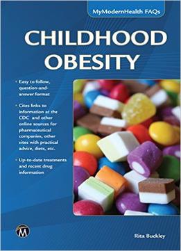 Childhood Obesity (Mymodernhealth Faqs)