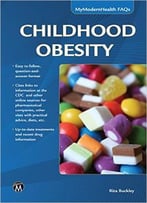 Childhood Obesity (Mymodernhealth Faqs)