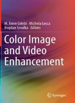 Color Image And Video Enhancement