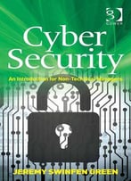 Cyber Security: An Introduction For Non-Technical Managers