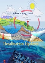 Desalination Updates Ed. By Robert Y. Ning