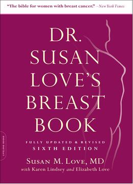 Dr. Susan Love’S Breast Book