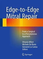 Edge-To-Edge Mitral Repair: From A Surgical To A Percutaneous Approach