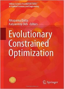 Evolutionary Constrained Optimization