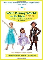 Fodor’S Walt Disney World With Kids 2016: With Universal Orlando (Travel Guide)