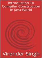 Introduction To Compiler Construction In Java World