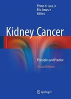 Kidney Cancer: Principles And Practice (2nd Edition)