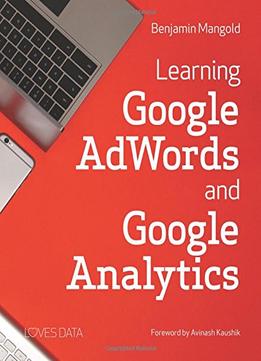 Learning Google Adwords And Google Analytics