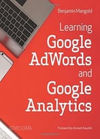 Learning Google Adwords And Google Analytics