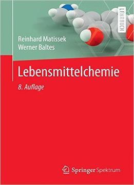 Lebensmittelchemie, Auflage: 8