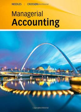 Managerial Accounting, 9Th Edition