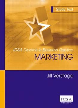 Marketing (Icsa Diploma In Business Practice)