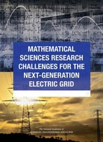 Mathematical Sciences Research Challenges For The Next-Generation Electric Grid By Michelle Schwalbe, Rap