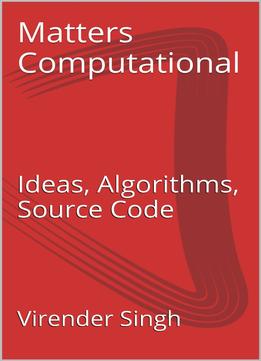 Matters Computational: Ideas, Algorithms, Source Code