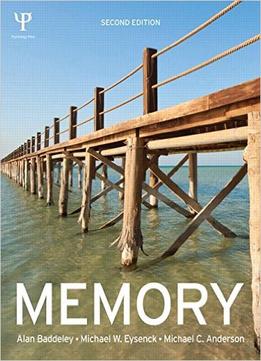 Memory, 2Nd Edition