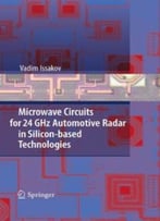 Microwave Circuits For 24 Ghz Automotive Radar In Silicon-Based Technologies