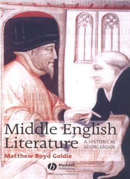 Middle English Literature: A Historical Sourcebook