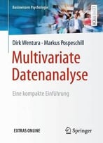 Multivariate Datenanalyse: Eine Kompakte Einführung