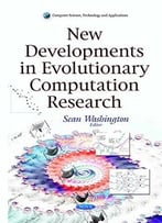 New Developments In Evolutionary Computation Research