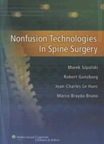 Nonfusion Technologies In Spine Surgery